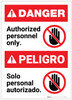 Danger: Bilingual Authorized Personnel Only Spanish Portrait - Label