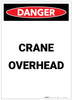 Danger: Crane Overhead Portrait - Label Danger: Crane Overhead Portrait - Label