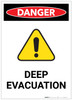 Danger: Deep Evacuation with Hazard Icon Portrait - Label Danger: Deep Evacuation with Hazard Icon Portrait - Label
