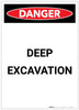 Danger: Deep Excavation Portrait - Label Danger: Deep Excavation Portrait - Label