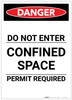 Danger: Do Not Enter Confined Space Portrait - Label Danger: Do Not Enter Confined Space Portrait - Label