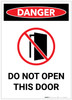 Danger: Do Not Open This Door with Icon Portrait - Label Danger: Do Not Open This Door with Icon Portrait - Label