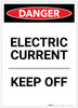 Danger: Electric Current Keep Off Portrait - Label Danger: Electric Current Keep Off Portrait - Label