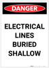 Danger: Electrical Lines Buried Shallow Portrait - Label Danger: Electrical Lines Buried Shallow Portrait - Label