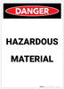 Danger: Hazardous Materials Portrait - Label Danger: Hazardous Materials Portrait - Label