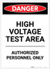Danger: High Voltage Test Area Portrait - Label