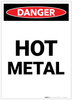 Danger: Hot Metal Portrait - Label Danger: Hot Metal Portrait - Label
