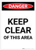 Danger: Keep Clear Of This Area Portrait - Label
