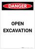 Danger: Open Excavation Portrait - Label