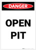 Danger: Open Pit Portrait - Label