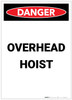 Danger: Overhead Hoist Portrait - Label Danger: Overhead Hoist Portrait - Label