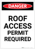 Danger: Roof Access Permit Required Portrait - Label
