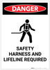 Danger: Safety Harness and Lifeline Required with Icon Portrait - Label Danger: Safety Harness and Lifeline Required with Icon Portrait - Label