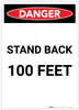 Danger: Stand Back 100 Feet Portrait - Label
