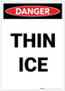 Danger: Thin Ice Portrait - Label