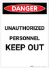 Danger: Unauthorized Personnel Keep Out Portrait - Label