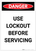 Danger: Use Lockout Before Servicing Portrait - Label