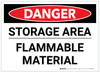 Danger: Storage Area Flammable Material Landscape - Label