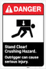 Danger: Stand Clear! Crushing Hazard ANSI - Label