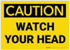 Caution: Watch Your Head - Label