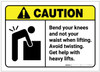 Caution: Bend Knees Not Waist ANSI - Label Caution: Bend Knees Not Waist ANSI - Label