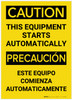 Caution: Equipment Starts Automatically Bilingual (Spanish) - Label