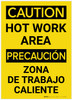 Caution: Hot Work Area Bilingual (Spanish) - Label