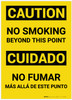 Caution: No Smoking Beyond This Point Bilingual (Spanish) - Label Caution: No Smoking Beyond This Point Bilingual (Spanish) - Label