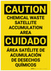 Caution: Chemical Waste Satellite Accumulation Area - Label