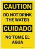 Caution: Do Not Drink the Water Bilingual Spanish - Label