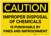 Caution: Improper Disposal of Chemicals - Label