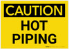 Caution: Hot Piping - Label