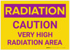 Caution: Very High Radiation Area - Label Caution: Very High Radiation Area - Label