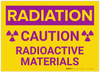 Caution: Radioactive Materials - Label Caution: Radioactive Materials - Label