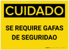 Caution: Safety Glasses Required Spanish - Label Caution: Safety Glasses Required Spanish - Label