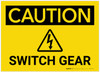 Caution: Switch Gear with Graphic - Label