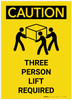 Caution: Three Person Lift Required Portrait with Graphic - Label Caution: Three Person Lift Required Portrait with Graphic - Label