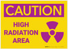 Caution: High Radiation Area - Label Caution: High Radiation Area - Label