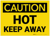 Caution: Hot Keep Away - Label