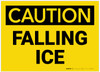 Caution: Falling Ice - Label Caution: Falling Ice - Label