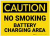 Caution: No Smoking Battery Charging Area - Label