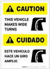 Caution: Wide Turns Bilingual (Spanish) Portrait - Label Caution: Wide Turns Bilingual (Spanish) Portrait - Label