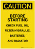 Caution: Check Fuel Oil Filter Hydraulic Batteries Radiator Portrait - Label