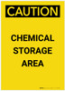 Caution: Chemical Storage Area Portrait - Label Caution: Chemical Storage Area Portrait - Label