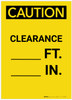 Caution: Clearance Feet Inches Portrait - Label