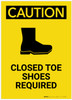 Caution: Closed Toe Shoes Required Portrait - Label