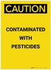 Caution: Contaminated with Pesticides Portrait - Label