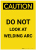 Caution: Do Not Look At Welding Arc Portrait - Label
