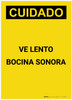 Caution: Go Slow Sound Horn Spanish Portrait - Label Caution: Go Slow Sound Horn Spanish Portrait - Label