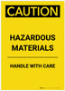 Caution: Hazardous Materials Handle With Care Portrait - Label Caution: Hazardous Materials Handle With Care Portrait - Label